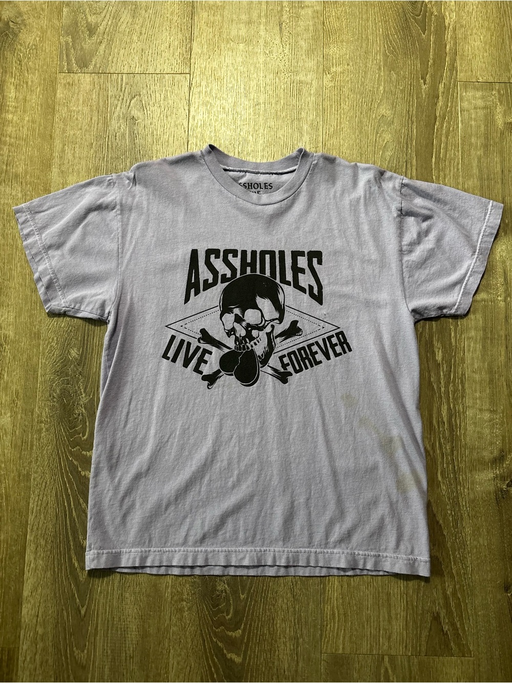 Assholes Live Forever Tee